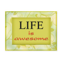 Life is awesome postcards