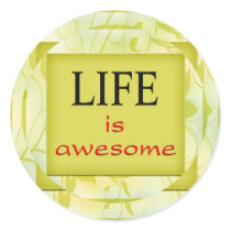 Life is awesome stickers