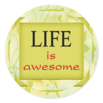 Life is awesome stickers