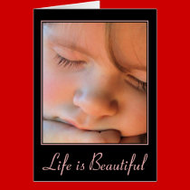 Life is Beautiful cards