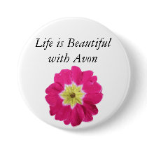 Life is Beautiful with Avon - Floral Button