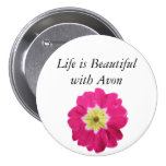 Life is Beautiful with Avon - Floral Button