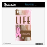 Life Is Beautiiful, Breast Cancer Survivor Decal For The iPhone 4S