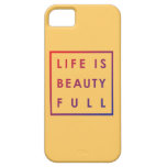 Life is Beauty Full 01 casemate cases