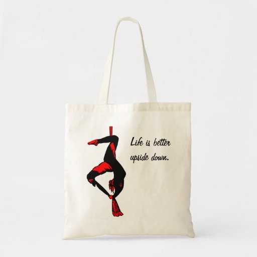 Life is better upside down. canvas bags