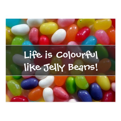 Life Is Colourful Like Jelly Beans Postcard Zazzle 