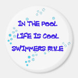 Life is Cool Round Magnet