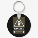 Life is Fragile keychains