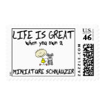 Life is Great Miniature Schnauzer Postage Stamp