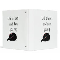 Life Is Hard And Then You Nap Vinyl Binders