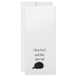 Life is Hard and Then You Nap Custom Rack Card