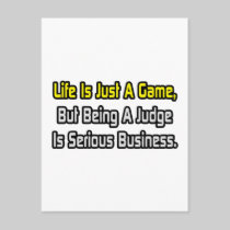 Life Is Just a Game .. Judge Postcards