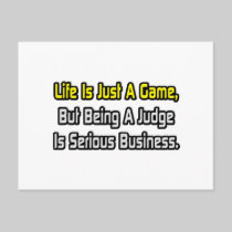Life Is Just a Game .. Judge Postcard