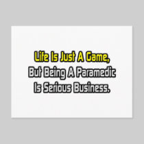 Life Is Just a Game .. Paramedic Post Cards