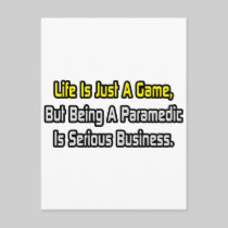 Life Is Just a Game .. Paramedic Postcard
