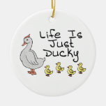 Life Is Just Ducky Ornaments