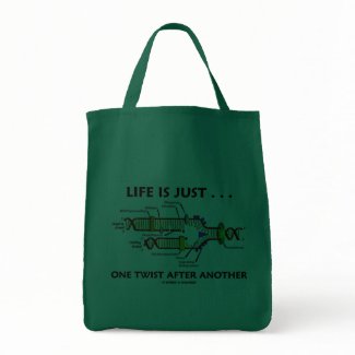 Life Is Just ... One Twist After Another (DNA) bag