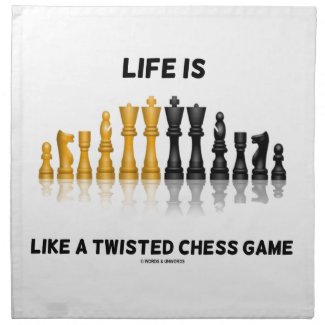 Life Is Like A Twisted Chess Game (Chess Set) Napkins