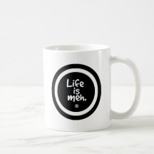 Life is Meh Coffee Mug