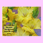 Life is Not a Race Gladiolus Postcard postcards