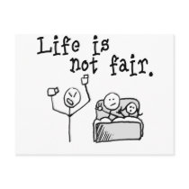 Life Is Not Fair postcards by Kwamster Life Is Not Fair postcards