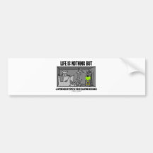 Life Is Nothing But A Copenhagen Interpretation Of Bumper Stickers