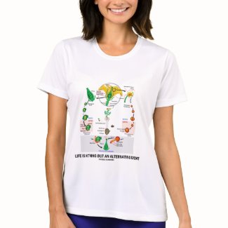 Life Is Nothing But An Alternating Event zazzle_shirt
