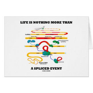 Life Is Nothing More Than A Sliced Event (RNA) zazzle_card