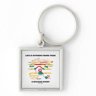 Life Is Nothing More Than A Sliced Event (RNA) zazzle_keychain
