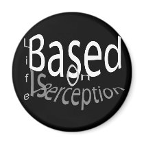 Life Is Perception magnets