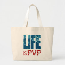 Life is PVP Gamer Design Bags