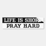Life Is Short Bumper Sticker