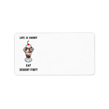 Life Is Short Custom Address Label