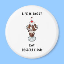 Life Is Short magnets