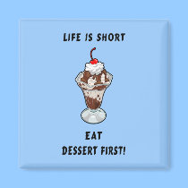 Life Is Short magnets