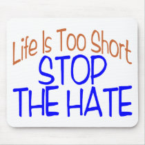 Life Is Short mousepads