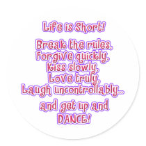Life is Short stickers