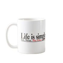 Life is Simple Mug