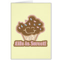 life is sweet chocolate cupcake cards