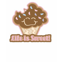 life is sweet chocolate cupcake t-shirts