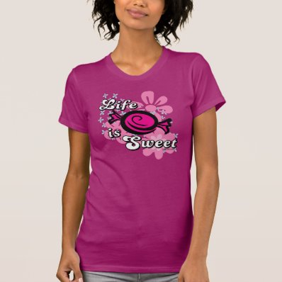 LIFE IS SWEET T-SHIRT