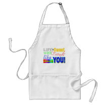 Life Is Sweet With Friends Like You Collections aprons by weblord Life Is Sweet With Friends Like You Collections aprons