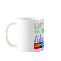 Life Is Sweet With Friends Like You Collections mugs by weblord Life Is Sweet With Friends Like You Collections mugs