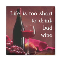 Life is too short Magnet by HiddenDragon Life is too short Magnet