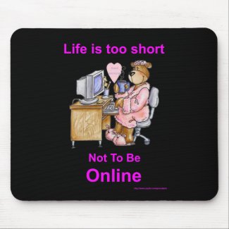 Life is too Short - Mouse Pad mousepad