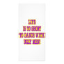 Life Is Too Short To Dance With Ugly Men Custom Rack Cards