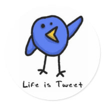 "Life is Tweet" Twitter Bird Sticker by iteadjoseph "Life is Tweet" Twitter Bird Sticker