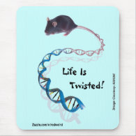 Life Is Twisted! Mouse Pad