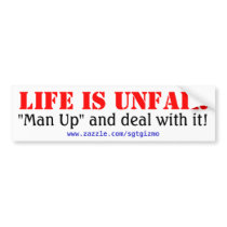 Life is Unfair bumper stickers