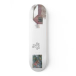 , life is  what you make out of it skateboard